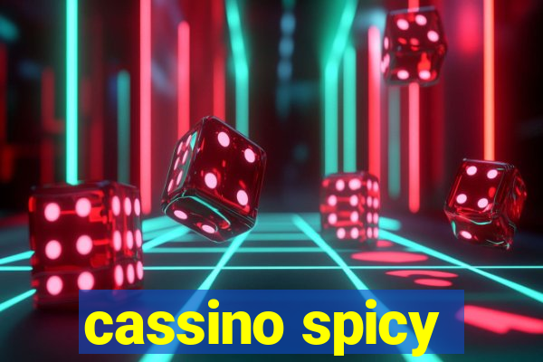 cassino spicy